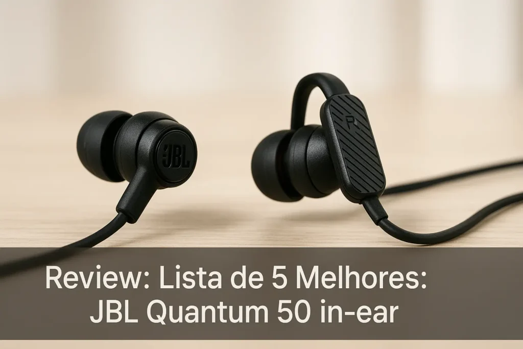 Lista de 5 Melhores: JBL quantum 50 in-ear
