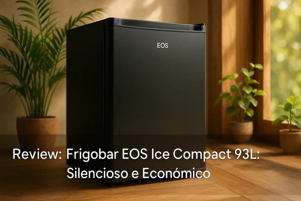 Frigobar EOS Ice Compact 93L: Silencioso e Econômico