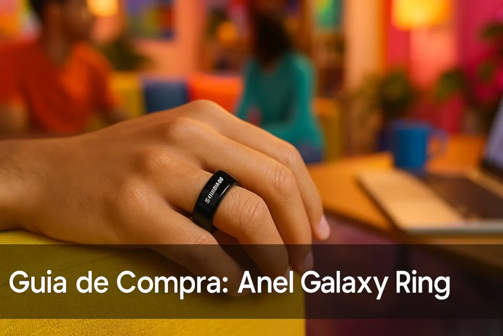 Guia de Compra: 5 Melhores Anel Ring Samsung em 2025